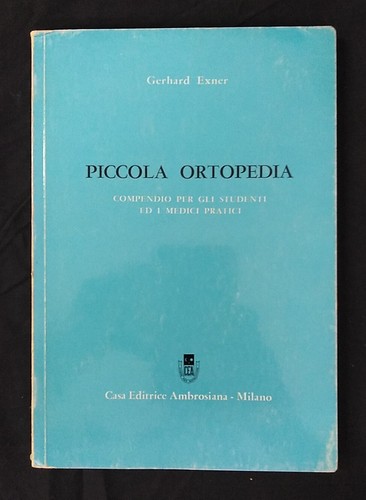 Piccola ortopedia compendio - ortopedia.,