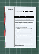 Roland SH-201 — 3 in 1 Manuale Istruzioni Guida Proprietari — 95 Pagine — Made in USA