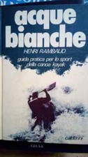 Henri Rambaud, Acque bianche