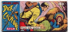 [390] DICK CHEYENNE ed. Dardo 1961 II s. n. 9 "Ascia della giustizia" stato Otti