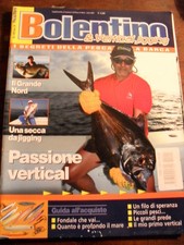 BOLENTINO & VERTICAL JIGGING  SUPPLEMENTO PESCA IN MARE
