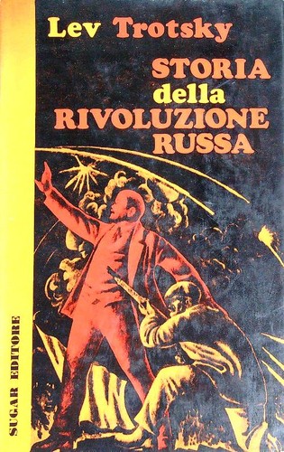 Storia della rivoluzione russa - della,