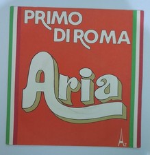45 giri Primo di Roma Come   /