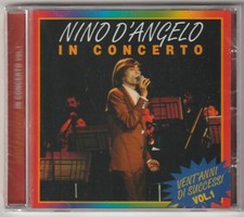 Nino D'Angelo In Concerto vol.1 (2003) CD NUOVO Cantautore 'A Discoteca Capodann