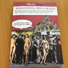 SESSANTOTTO: MITO E REALTÀ