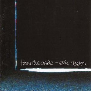 Eric clapton from the cradle - from,