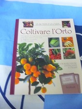 Coltivare l'orto la scelta e