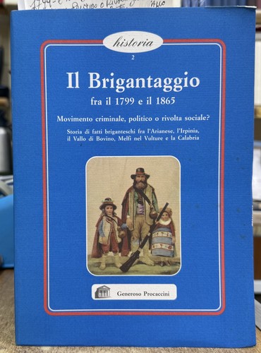 Brigantaggio - il,