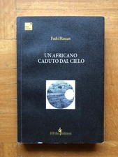Fathi Hassan Un africano caduto dal cielo