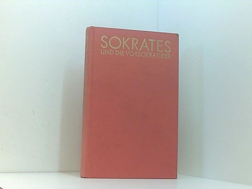 Sokrates und die - , vorsokratiker