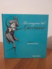  La Canzone Del Guarracino illustrato da Antonio Della Gaggia - Patron editore