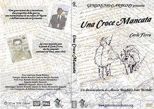 CARLO FERRO UNA CROCE MANCATA