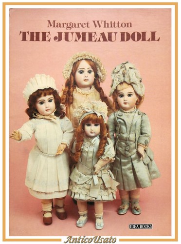 The jumeau doll - the, margaret