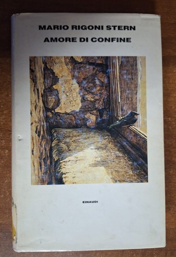 Amore confine mario rigoni - di,