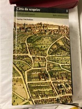 Città da scoprire, guida ai centri minori, Touring club italiano, Italia settent