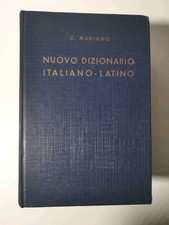 Nuovio dizionario Italiano-Latino C.Mariano 1956