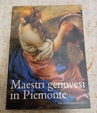 AA.VV. " MAESTRI GENOVESI IN PIEMONTE" PITTURA-PALE D' ALTARE- STROZZI- CASTELLO
