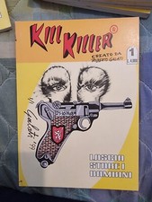 KILL KILLER N. 1 - LASCIA STARE I BAMBINI - ROBERTO GALATI- FUMETTO TRASH...