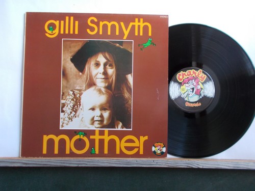 Gilli smyth mother gong - smyth,