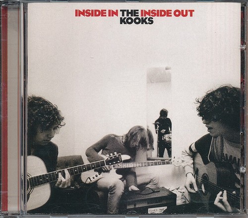 The kooks inside in - the,