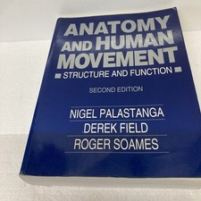 Anatomy and Human Movement: Structure and Function,Nigel Palastanga,etc., Derek