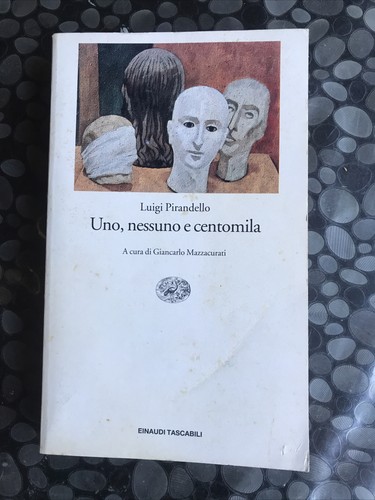 Luigi pirandello uno nessuno - luigi,