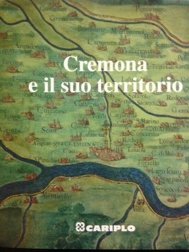 Cremona suo territorio - territorio,