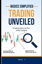 Trading Unveiled: Basics