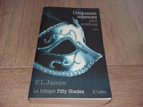 Cinquante nuances plus sombres - nuances,