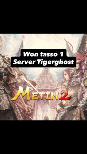 Won metin2 server tigerghost - metin2,