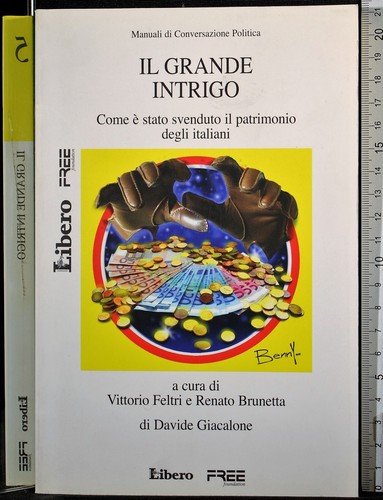 Grande intrigo feltri - il,