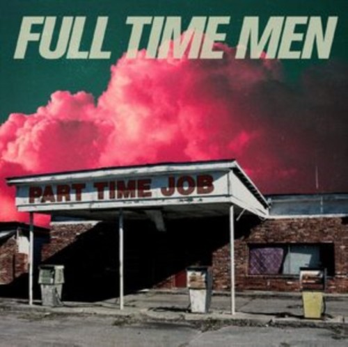 Full time men - part, job