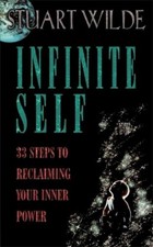 Stuart Wilde Infinite Self