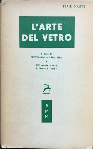 Arte del vetro - c., g