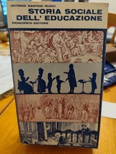 Storia Sociale Dell' Educazione - Principato Editore - Rigiu