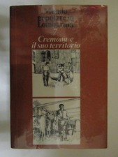 CREMONA E IL SUO TERRITORIO