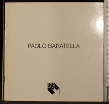 PAOLO BARATELLA. OTTORINO STEFANI. ARTE CONTEMPORANEA.