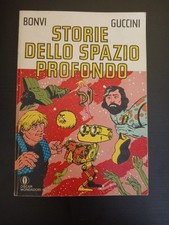 STORIE DELLO SPAZIO PROFONDO BONVI GUCCINI OSCAR MONDADORI N°1023 8/1979