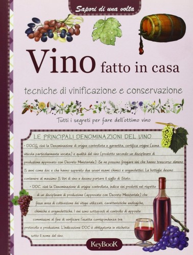 Vino fatto casa - vino, tecniche