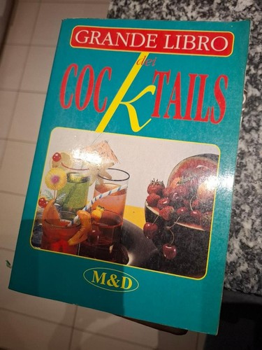 Grande libro dei cocktails - dei,