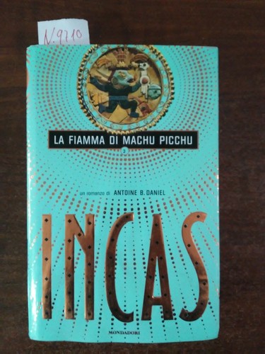 Incas fiamma machu - la, di
