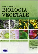 Eserciziario di biologia vegetale - Chessa