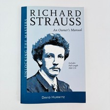 Richard Strauss An Owner's