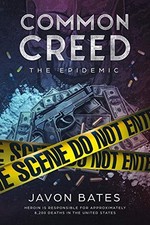 			Common Creed: The Epidemic