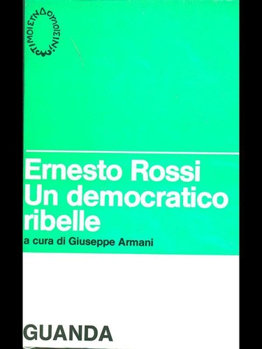 Ernesto rossi democratico - ernesto,