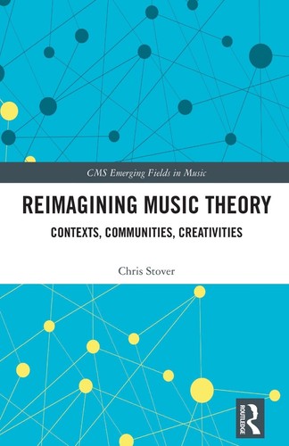 Reimagining music theory - reimagining,