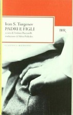 Turgenev - Padri e figli [ RIZZOLI 2006 ]