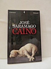 JOSE' SARAMAGO - CAINO - I NARRATORI FELTRINELLI TERZA EDIZIONE 2010
