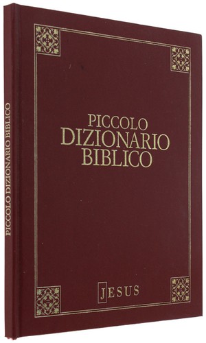 Piccolo dizionario biblico - dizionario,
