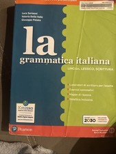 La Grammatica Italiana. Luca Serianni, Valeria Della Valle E Giuseppe Patota